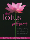Lotus Effect (eBook): Shedding Suffering and Rediscovering Your Essential Self